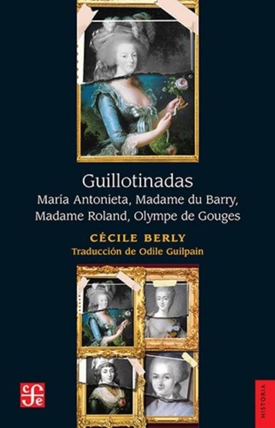 GUILLOTINADAS | 9786071687531 | BERLY, CECILE