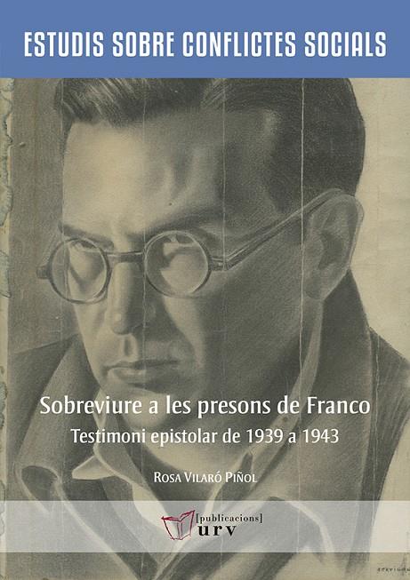 SOBREVIURE A LES PRESONS DE FRANCO | 9788484244875 | VILARÓ PIÑOL, ROSA