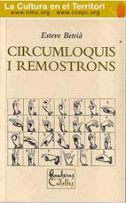 CIRCUMLOQUIS I REMOSTRONS | 9788488477378 | BETRIÁ, E.