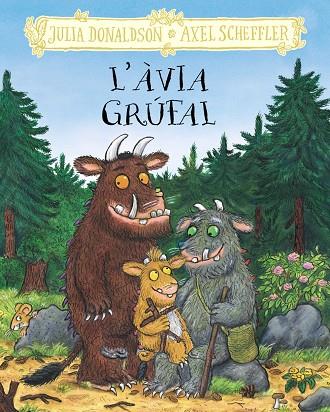 ÀVIA GRÚFAL, L' | 9788413495262 | DONALDSON, JULIA
