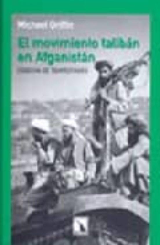 MOVIMIENTO DE LOS TALIBAN EN AFGANISTAN, EL | 9788483191316 | GRIFFIN, MICHAEL