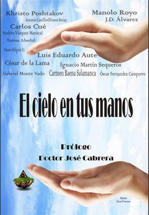 CIELO EN TUS MANOS, EL | 9788494513459 | DIVERSOS AUTORS