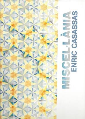 MISCELÁLINIA ENRIC CASASSAS | 9788479291976 | ALEGRET, SALVADOR