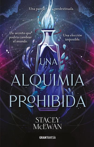 ALQUIMIA PROHIBIDA, UNA | 9791399060843 | MCEWAN, STACEY