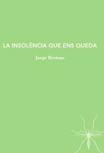 INSOLENCIA QUE ENS QUEDA | 9788412328905 | BROTONS, JORGE