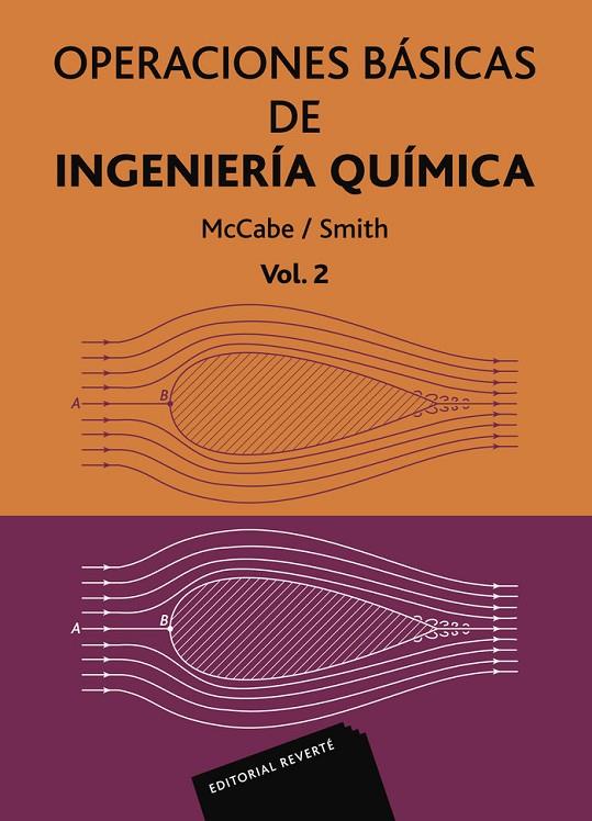 OPERACIONES BÁSICAS DE INGENIERÍA QUÍMICA VOLUMEN 2 | 9788429173628 | MCCABE, W. L. / SMITH, J. C.