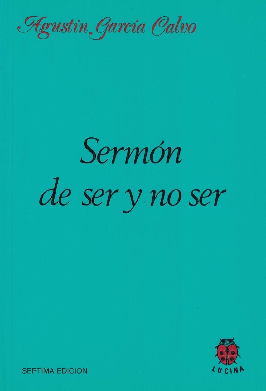 SERMÓN DE SER Y NO SER | 9788485708055 | GARCIA CALVO, AGUSTIN