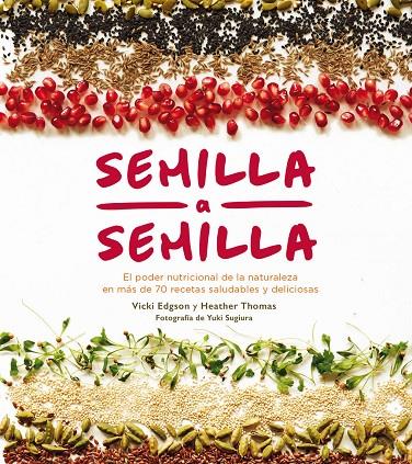 SEMILLA A SEMILLA | 9788416407408 | EDGSON