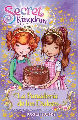 SECRET KINGDOM 08. LA PANADERÍA DE LOS DULCES | 9788424651343 | BANKS, ROSIE