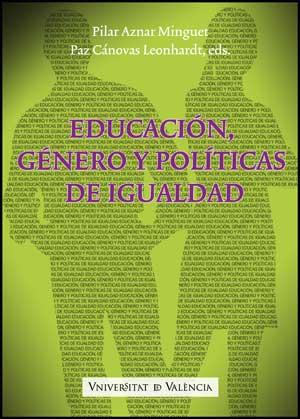 EDUCACIÓN, GÉNERO Y POLÍTICAS DE IGUALDAD | 9788437071367 | VARIOS AUTORES