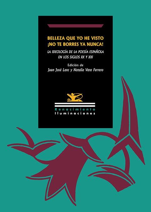 BELLEZA QUE YO HE VISTO ¡NO TE BORRES YA NUNCA! | 9791387552817 | LANZ, JUAN JOSE / VARA FERRERO, NATALIA