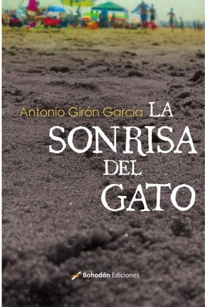 SONRISA DEL GATO, LA | 9788410098466 | GIRÓN GARCÍA, ANTONIO