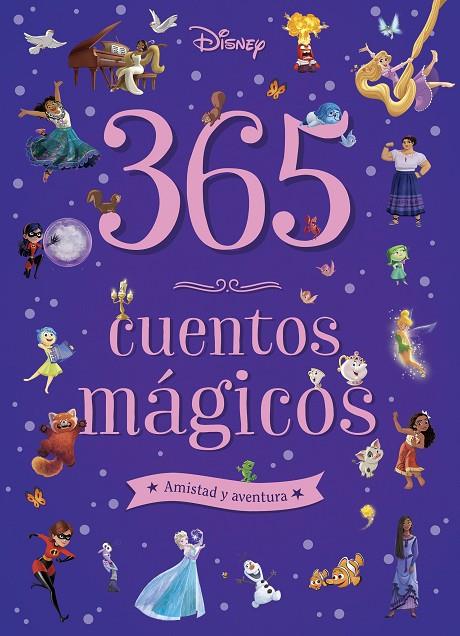 365 CUENTOS MÁGICOS. AMISTAD Y AVENTURA | 9791387526306 | DISNEY