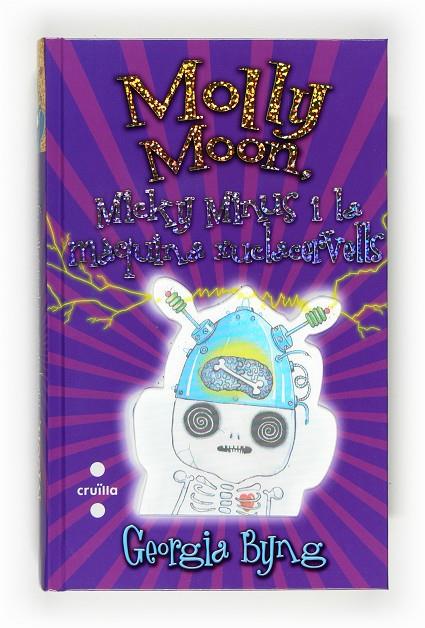 MOLLY MOON. MICKY MINUS I LA MAQUINA XUCLACERVELLS | 9788466121446 | BYNG, GEORGIA