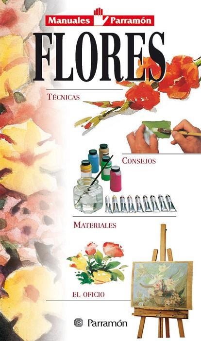 FLORES | 9788434220843 | EQUIPO PARRAMON