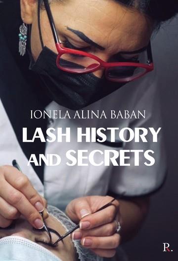 LASH HISTORY AND SECRETS | 9788418721175 | ALINA BABAN, IONELA