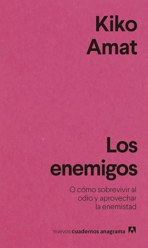 ENEMIGOS, LOS | 9788433916587 | AMAT, KIKO