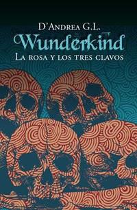 ROSA Y LOS TRES CLAVOS, LA | 9788427200890 | G.L., D'ANDREA