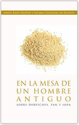 EN LA MESA DE UN HOMBRE ANTIGUO | 9788492497652 | FELPETE, A. R. / CATALLANI, F.