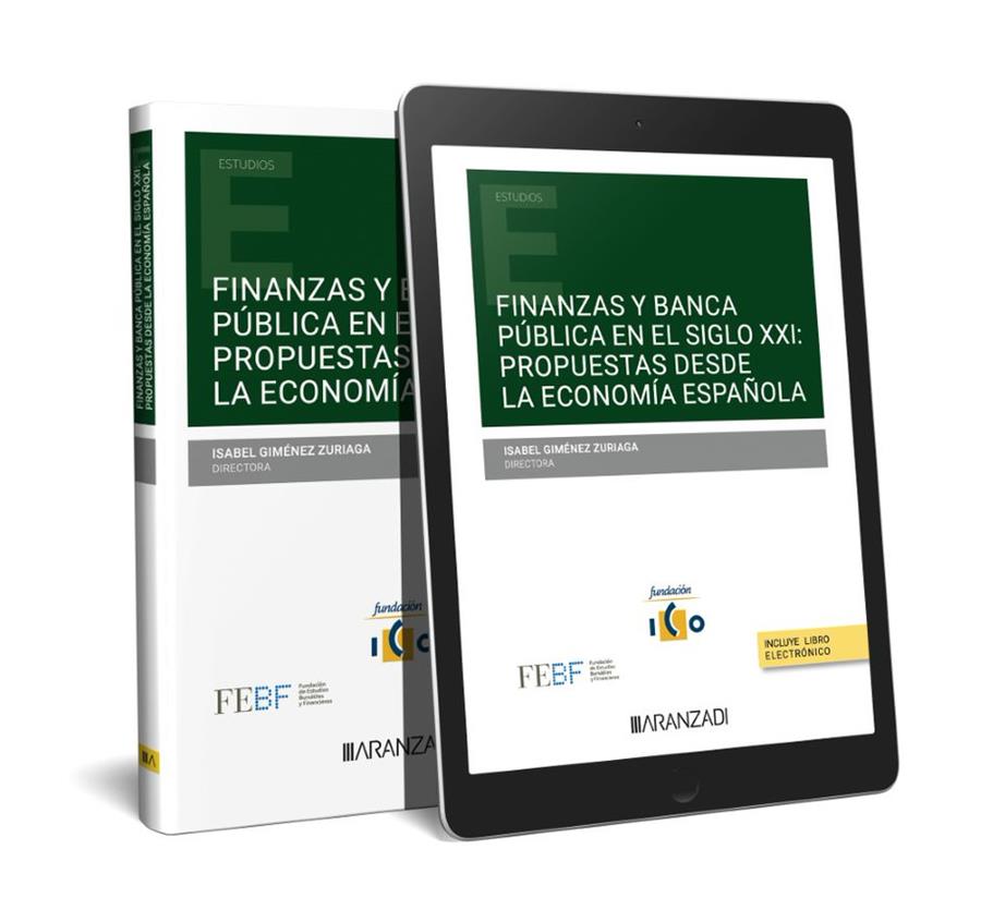 FINANZAS Y BANCA PÚBLICA EN EL SIGLO XXI: PROPUESTAS DESDE LA ECONOMÍA ESPAÑOLA | 9788411258074 | GIMÉNEZ ZURIAGA, ISABEL