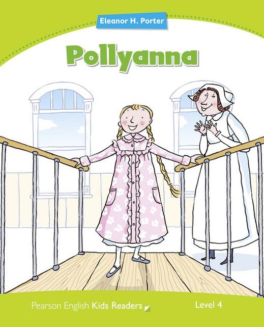 PEARSON ENGLISH READERS : POLLYANNA | 9781408288405 | DEGNAN-VENESS, COLEEN