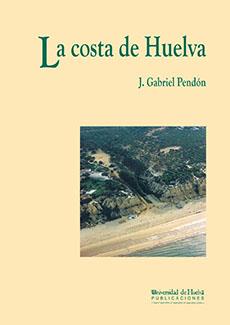 COSTA DE HUELVA, LA | 9788495089366 | PENDÓN MARTÍN, GABRIEL
