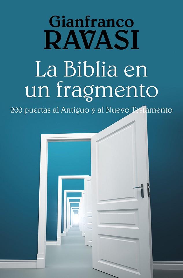 BIBLIA EN UN FRAGMENTO, LA | 9788429322255 | RAVASI, GIANFRANCO