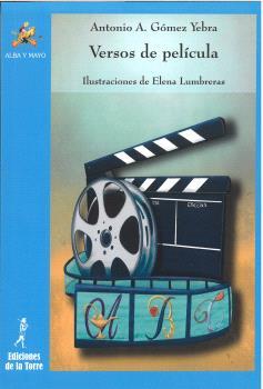 VERSOS DE PELÍCULA | 9788479608552 | GOMEZ YEBRA ANTONIO A.