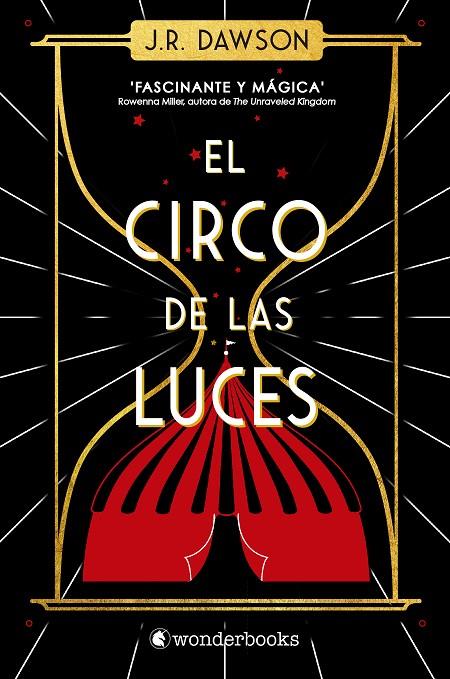 CIRCO DE LAS LUCES, EL | 9788418509742 | DAWSON, J. R.