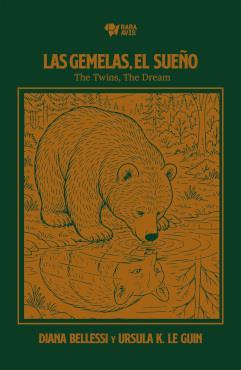 GEMELAS, EL SUEÑO, LAS. THE TWINS, THE DREAMS. | 9786319009156 | BELLESSI Y LE GUIN