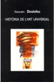 HISTORIA DE L'ART UNIVERSAL | 9788461266265 | DEULOFEU, ALEXANDRE
