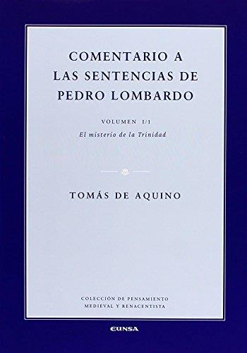 COMENTARIO A LAS SENTENCIAS DE PEDRO LOMBARDO. VOLUMEN I/1 | 9788431320317 | TOMÁS DE AQUINO