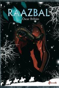 RAAZBAL | 9788496013834 | BRIBIAN, OSCAR
