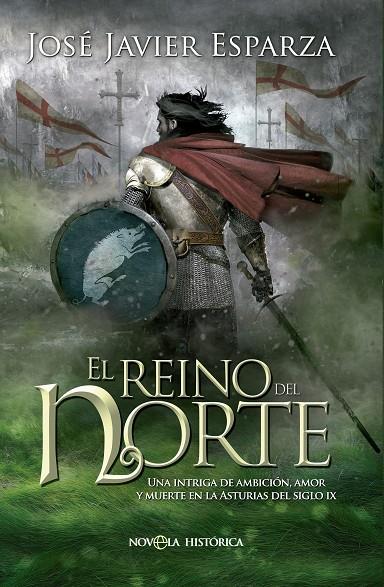 REINO DEL NORTE, EL | 9788490600962 | ESPARZA TORRES, JOSÉ JAVIER