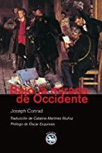 BAJO LA MIRADA DE OCCIDENTE | 9788492403196 | CONRAD, JOSEPH