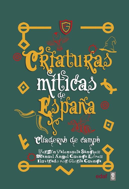 CRIATURAS MÍTICAS DE ESPAÑA | 9788441441286 | VALENZUELA, FERMIN