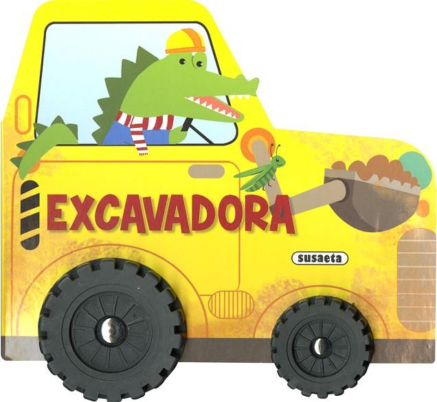 A RODAR. EXCAVADORA | 9788467782981
