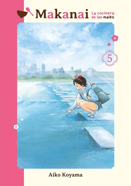MAKANAI : LA COCINERA DE LAS MAIKO 05 | 9788418739941 | KOYAMA, AIKO
