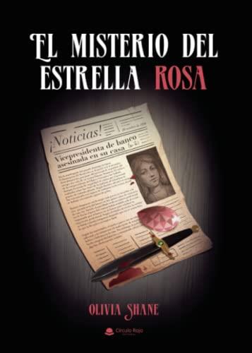 MISTERIO DEL ESTRELLA ROSA, EL | 9788411591942 | SHANE, OLIVIA