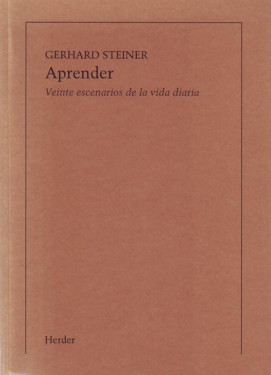 APRENDER (IMPRESIÓN BAJO DEMANDA) | 9788425417146 | STEINER, GERHARD