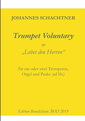 TRUMPET VOLUNTARY | 9783749479559 | SCHACHTNER, JOHANNES
