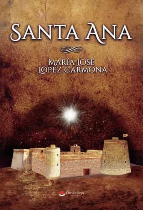 SANTA ANA | 9788411373623 | LÓPEZ CARMONA, MARÍA JOSÉ