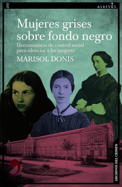 MUJERES GRISES SOBRE FONDO NEGRO | 9788410455290 | DONIS, MARISOL