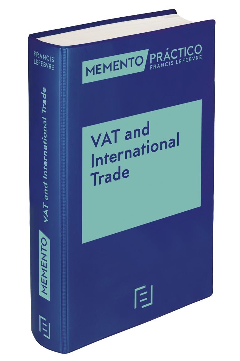 MEMENTO VAT AND INTERNATIONAL TRADE | 9788418647703 | SANCHEZ GALLARDO, FRANCISCO JAVIER