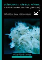 DIÁSPORAS / POSTVANGUARDIASCUBANAS (1994-2015) | 9788494448836