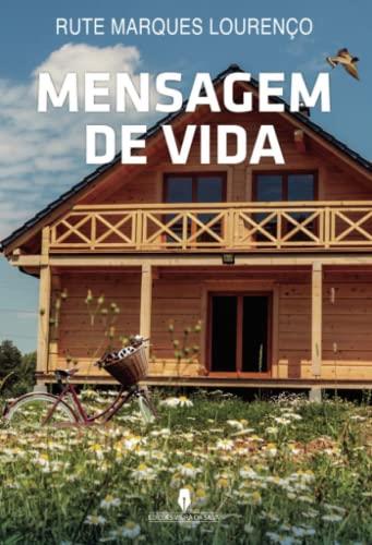 MENSAGEM DE VIDA | 9789897795589 | LOURENÇO, RUTE