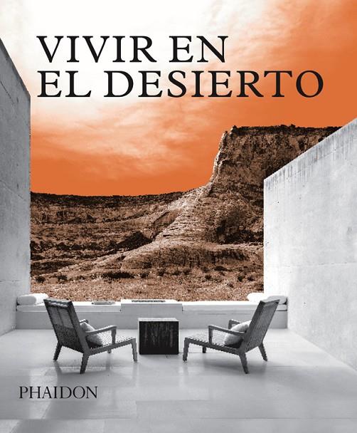 VIVIR EN EL DESIERTO | 9780714877808