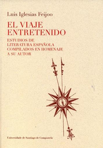 VIAJE ENTRETENIDO, EL | 9788416533800 | IGLESIAS FEIJOO, LUIS
