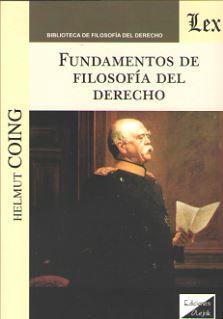 FUNDAMENTOS DE FILOSOFÍA DEL DERECHO | 9789563922417 | COING, HELMUT