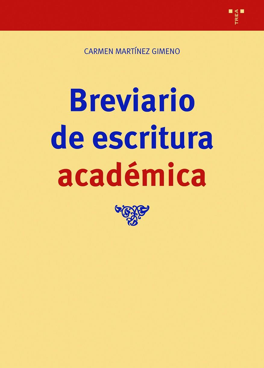 BREVIARIO DE ESCRITURA ACADÉMICA | 9788418105609 | MARTÍNEZ GIMENO, CARMEN